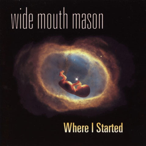 RRL-003: Wide Mouth Mason - Where I Started